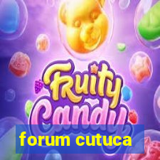 forum cutuca